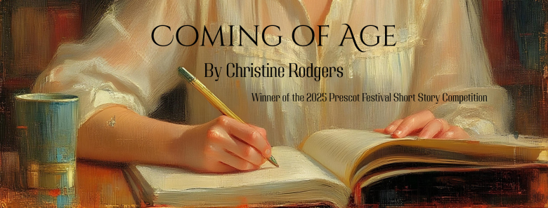 Winning Short Story: Coming of Age, by Christine Rodgers